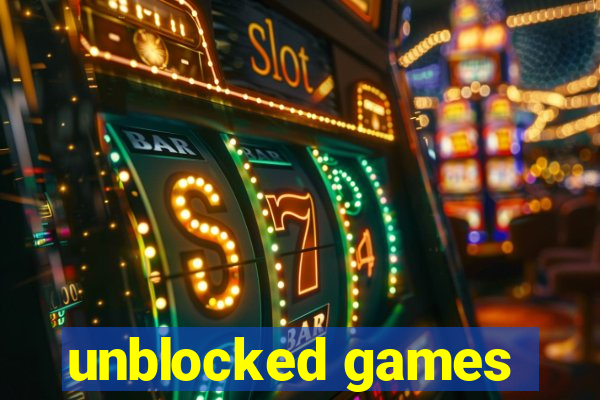 unblocked games